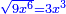 \scriptstyle{\color{blue}{\sqrt{9x^6}=3x^3}}