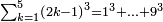 \scriptstyle\sum_{k=1}^{5} \left(2k-1\right)^3=1^3+\ldots+9^3