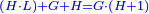 \scriptstyle{\color{blue}{\left(H\sdot L\right)+G+H=G\sdot\left(H+1\right)}}