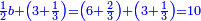 \scriptstyle{\color{blue}{\frac{1}{2}b+\left(3+\frac{1}{3}\right)=\left(6+\frac{2}{3}\right)+\left(3+\frac{1}{3}\right)=10}}