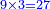 \scriptstyle{\color{blue}{9\times3=27}}