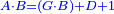 \scriptstyle{\color{blue}{A\sdot B=\left(G\sdot B\right)+D+1}}