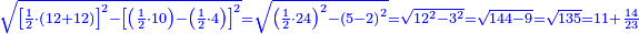 \scriptstyle{\color{blue}{\sqrt{\left[\frac{1}{2}\sdot\left(12+12\right)\right]^2-\left[\left(\frac{1}{2}\sdot10\right)-\left(\frac{1}{2}\sdot4\right)\right]^2}=\sqrt{\left(\frac{1}{2}\sdot24\right)^2-\left(5-2\right)^2}=\sqrt{12^2-3^2}=\sqrt{144-9}=\sqrt{135}=11+\frac{14}{23}}}