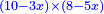 \scriptstyle{\color{blue}{\left(10-3x\right)\times\left(8-5x\right)}}