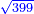 \scriptstyle{\color{blue}{\sqrt{399}}}