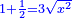 \scriptstyle{\color{blue}{1+\frac{1}{2}=3\sqrt{x^2}}}