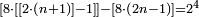 \scriptstyle\left[8\sdot\left[\left[2\sdot\left(n+1\right)\right]-1\right]\right]-\left[8\sdot\left(2n-1\right)\right]=2^4