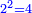 \scriptstyle{\color{blue}{2^2=4}}