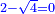 \scriptstyle{\color{blue}{2-\sqrt{4}=0}}