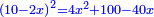 \scriptstyle{\color{blue}{\left(10-2x\right)^2=4x^2+100-40x}}
