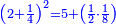 \scriptstyle{\color{blue}{\left(2+\frac{1}{4}\right)^2=5+\left(\frac{1}{2}\sdot\frac{1}{8}\right)}}