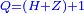 \scriptstyle{\color{blue}{Q=\left(H+Z\right)+1}}