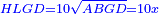 \scriptstyle{\color{blue}{HLGD=10\sqrt{ABGD}=10x}}