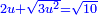 \scriptstyle{\color{blue}{2u+\sqrt{3u^2}=\sqrt{10}}}