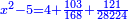 \scriptstyle{\color{blue}{x^2-5=4+\frac{103}{168}+\frac{121}{28224}}}