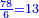 \scriptstyle{\color{blue}{\frac{78}{6}=13}}