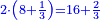 \scriptstyle{\color{blue}{2\sdot\left(8+\frac{1}{3}\right)=16+\frac{2}{3}}}