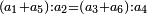 \scriptstyle\left(a_1+a_5\right):a_2=\left(a_3+a_6\right):a_4