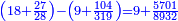 \scriptstyle{\color{blue}{\left(18+\frac{27}{28}\right)-\left(9+\frac{104}{319}\right)=9+\frac{5701}{8932}}}