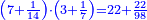\scriptstyle{\color{blue}{\left(7+\frac{1}{14}\right)\sdot\left(3+\frac{1}{7}\right)=22+\frac{22}{98}}}
