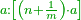 \scriptstyle{\color{OliveGreen}{a:\left[\left(n+\frac{1}{m}\right)\sdot a\right]}}