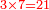 \scriptstyle{\color{red}{3\times7=21}}