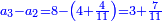 \scriptstyle{\color{blue}{a_3-a_2=8-\left(4+\frac{4}{11}\right)=3+\frac{7}{11}}}