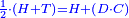 \scriptstyle{\color{blue}{\frac{1}{2}\sdot\left(H+T\right)=H+\left(D\sdot C\right)}}