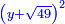 \scriptstyle{\color{blue}{\left(y+\sqrt{49}\right)^2}}