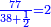 \scriptstyle{\color{blue}{\frac{77}{38+\frac{1}{2}}=2}}
