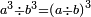 \scriptstyle a^3\div b^3=\left(a\div b\right)^3