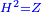 \scriptstyle{\color{blue}{H^2=Z}}