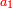 \scriptstyle{\color{red}{a_1}}