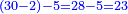 \scriptstyle{\color{blue}{\left(30-2\right)-5=28-5=23}}