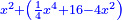 \scriptstyle{\color{blue}{x^2+\left(\frac{1}{4}x^4+16-4x^2\right)}}