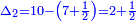 \scriptstyle{\color{blue}{\Delta_2=10-\left(7+\frac{1}{2}\right)=2+\frac{1}{2}}}