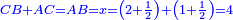 \scriptstyle{\color{blue}{CB+AC=AB=x=\left(2+\frac{1}{2}\right)+\left(1+\frac{1}{2}\right)=4}}