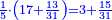 \scriptstyle{\color{blue}{\frac{1}{5}\sdot\left(17+\frac{13}{31}\right)=3+\frac{15}{31}}}