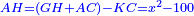 \scriptstyle{\color{blue}{AH=\left(GH+AC\right)-KC=x^2-100}}
