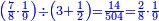 \scriptstyle{\color{blue}{\left(\frac{7}{8}\sdot\frac{1}{9}\right)\div\left(3+\frac{1}{2}\right)=\frac{14}{504}=\frac{2}{8}\sdot\frac{1}{9}}}
