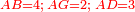 \scriptstyle{\color{red}{AB=4;\;AG=2;\;AD=3}}