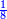 \scriptstyle{\color{blue}{\frac{1}{8}}}