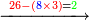 \scriptstyle\xrightarrow{{\color{red}{26-\left({\color{blue}{8}}\times3\right)}}={\color{green}{2}}}