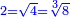 \scriptstyle{\color{blue}{2=\sqrt{4}=\sqrt[3]{8}}}