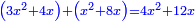 \scriptstyle{\color{blue}{\left(3x^2+4x\right)+\left(x^2+8x\right)=4x^2+12x}}