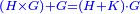 \scriptstyle{\color{blue}{\left(H\times G\right)+G=\left(H+K\right)\sdot G}}