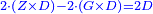 \scriptstyle{\color{blue}{2\sdot\left(Z\times D\right)-2\sdot\left(G\times D\right)=2D}}