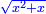 \scriptstyle{\color{blue}{\sqrt{x^2+x}}}