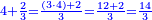 \scriptstyle{\color{blue}{4+\frac{2}{3}=\frac{\left(3\sdot4\right)+2}{3}=\frac{12+2}{3}=\frac{14}{3}}}