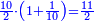 \scriptstyle{\color{blue}{\frac{10}{2}\sdot\left(1+\frac{1}{10}\right)=\frac{11}{2}}}